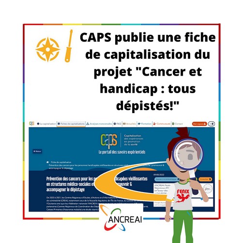 CAPS publie une fiche de capitalisation du projet « Cancer et handicap : tous dépistés! »